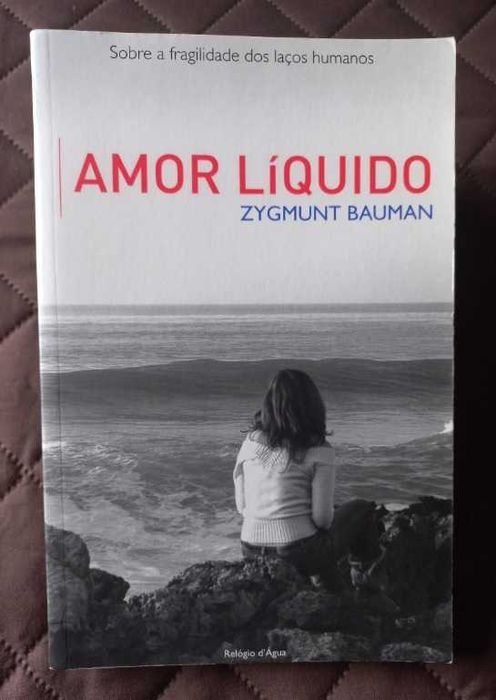 Amor Líquido - Zygmunt Bauman
