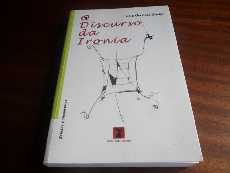 "O Discurso da Ironia" de Lola Geraldes Xavier