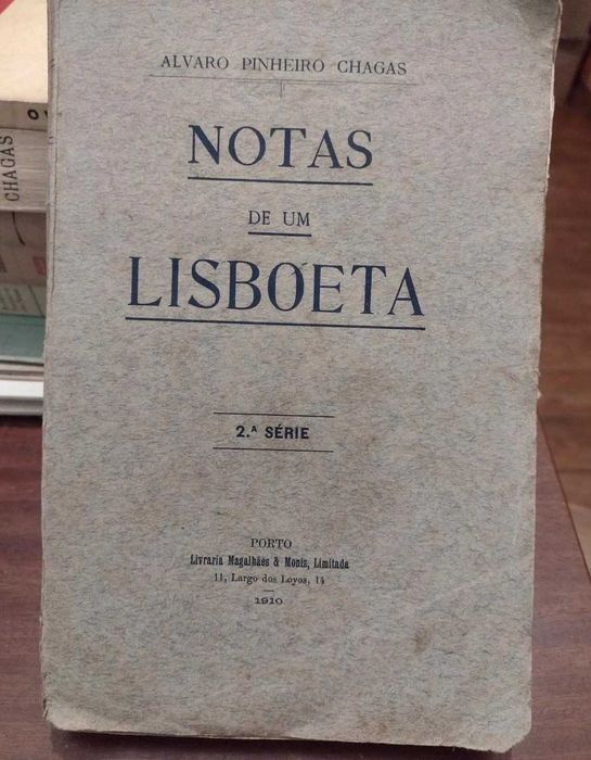 Notas de Um Lisboeta - Álvaro Pinheiro Chagas 1910
