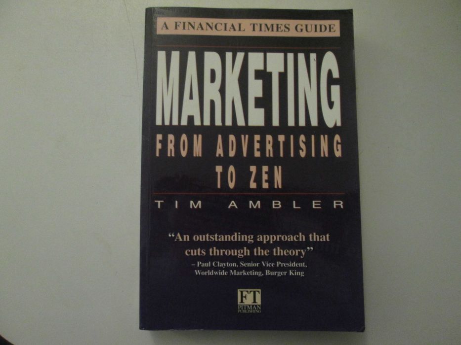 Marketing from advertising to Zen- Tim Ambler