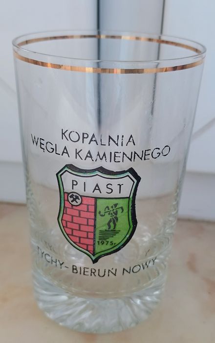 Pamiątkowa szklanka z Kopalni Węgla Kamiennego Piast