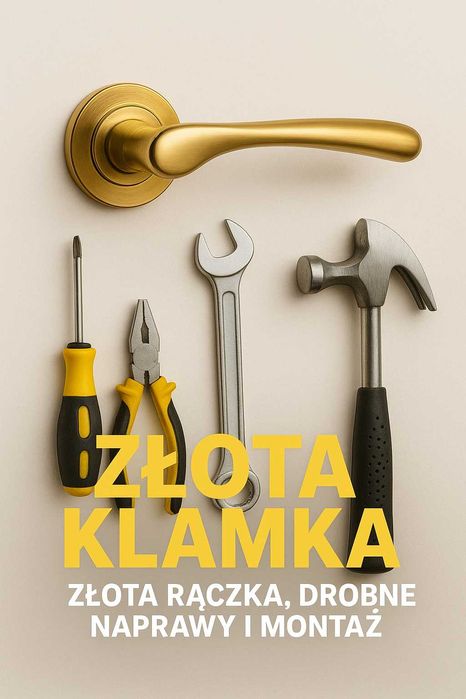 Złota Klamka – Złota Rączka, Drobne Naprawy i Montaż | Tczew i okolice