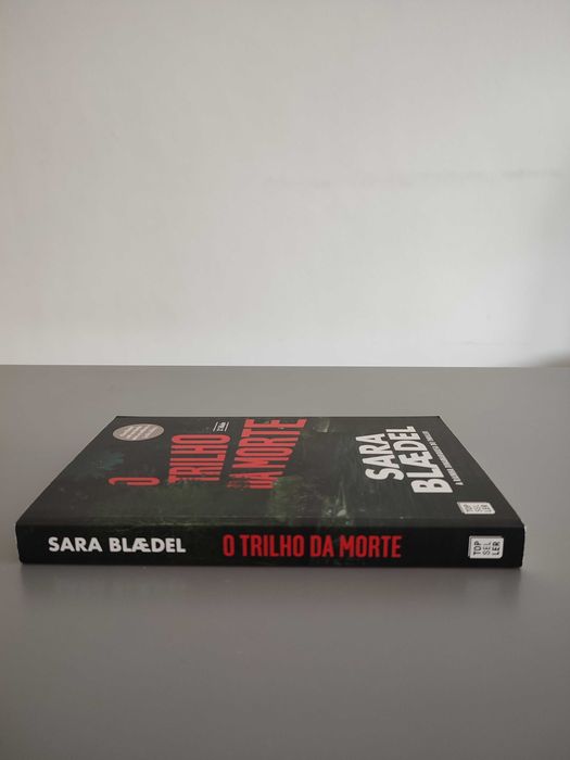 O Trilho da Morte - Sara Blaedel