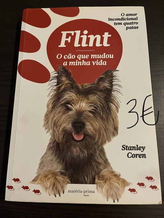 Flint o Cão que Mudou a Minha Vida - Livro