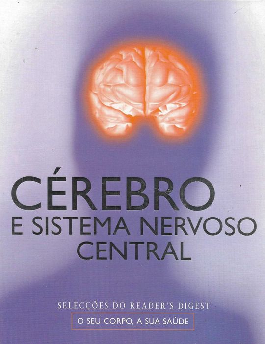 Cérebro e Sistema Nervoso Central