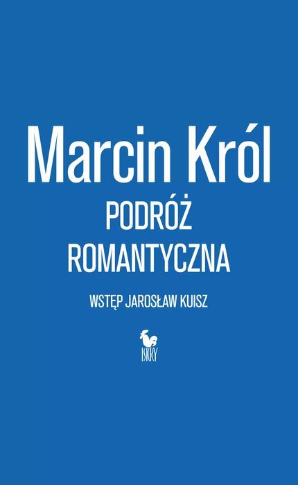 Podróż romantyczna. Iskry. Nowy Produkt