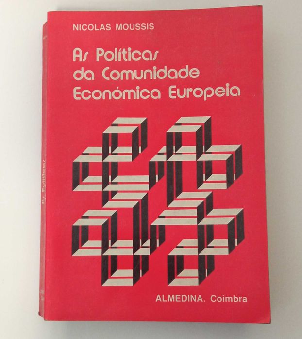 As políticas da Comunidade Económica Europeia, de Nicolas Moussis