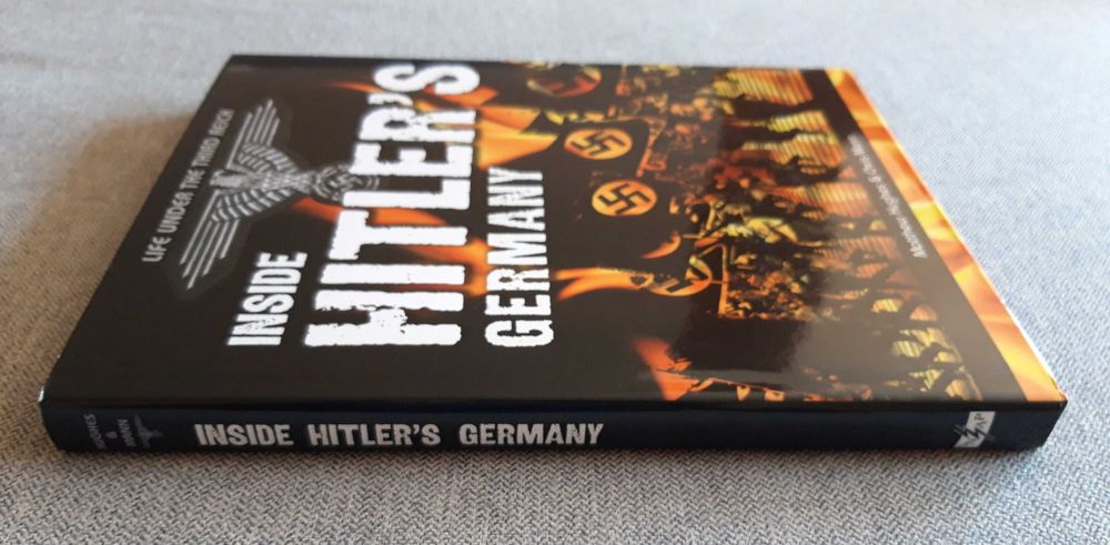 Livro "Inside Hitler's Germany" de Matthew Hughes e Chris Mann