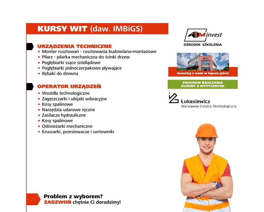 Kursy na operatora pilarek pomogruszek rusztowania WNO pilarki