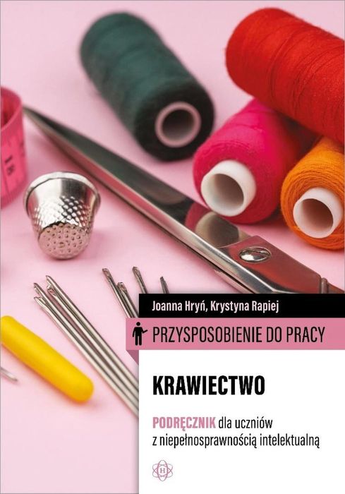 Przysposobienie do pracy. Krawiectwo. Podręcznik.