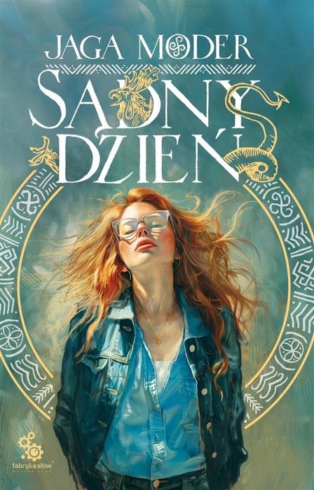 Sądny dzień Fabryka Słów Jaga Moder Rok wydania: 2024, oprawa: