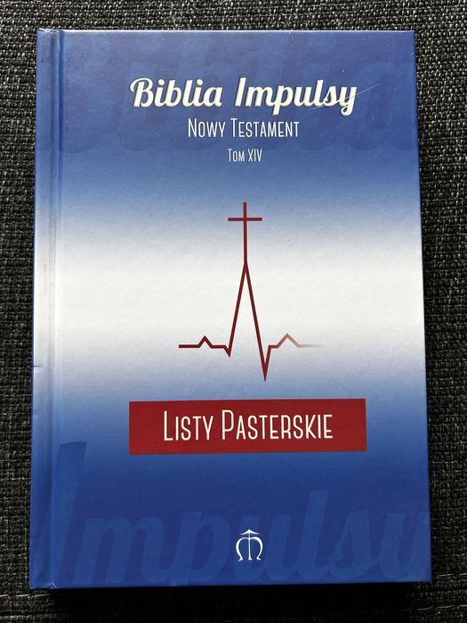 Biblia Impulsy, Listy Pasterskie, tom XIV