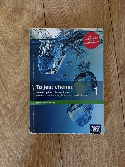 To jest chemia 1. Podręcznik do klasy 1 liceum i technikum.