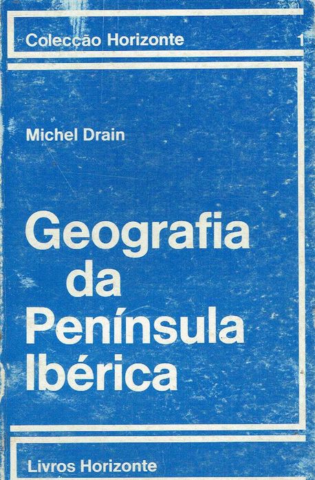 16861

Geografia da Península Ibérica
de Michel Drain
