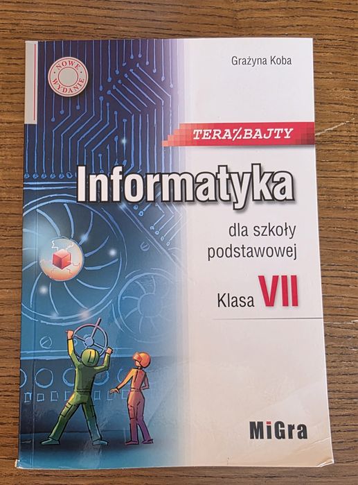 Informatyka Klasa 7 podręcznik szkoła podstawowa