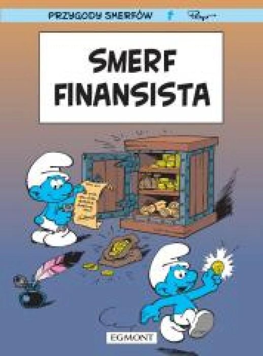 Smerfy. Smerf Finansista Egmont Peyo, Thierry Culliford Rok wydania: