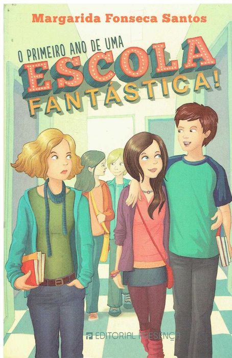 7846

O Primeiro Ano de Uma Escola 
de Margarida Fonseca Santos
