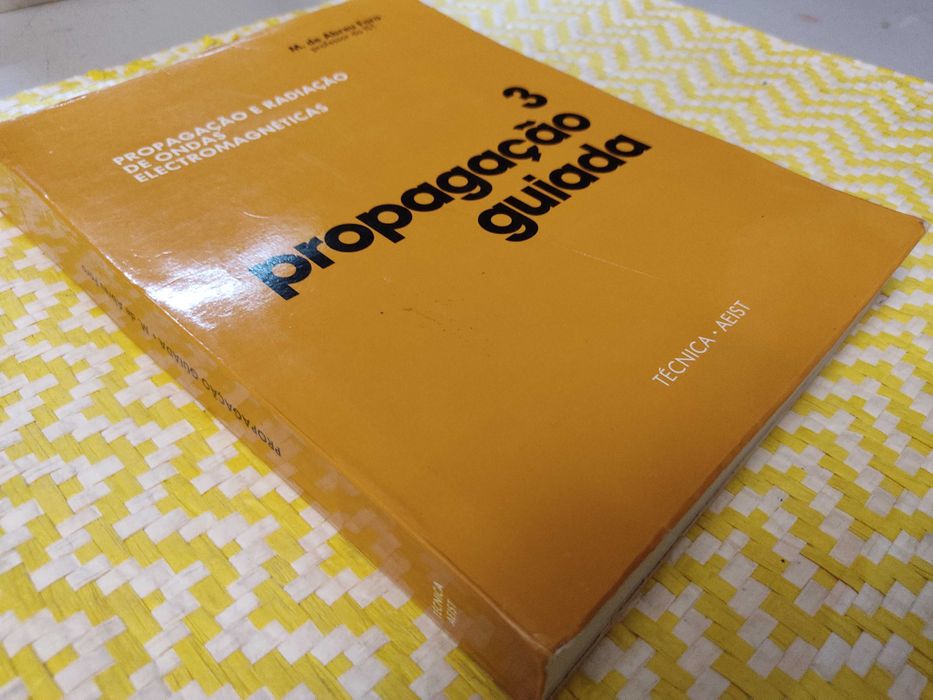 Propagação e radiação de ondas electromagnáticas –
 M de Abreu Faro