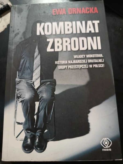 Ewa Ornacka Kombinat zbrodni