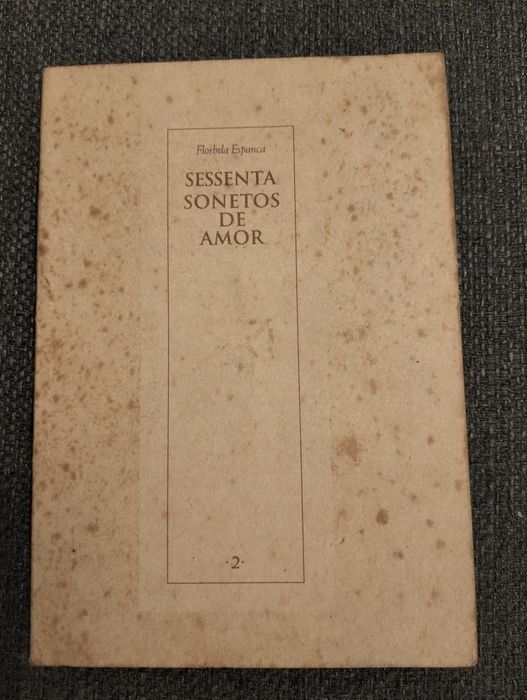 Livro Sessenta Sonetos de Amor - Florbela Espanca