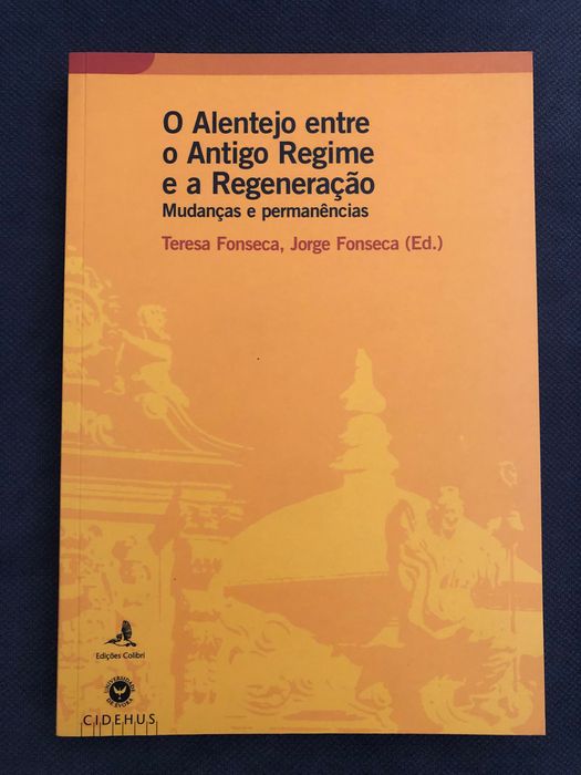Hospital de Todos os Santos/ Alentejo entre o Antigo Regime e a Regeneração