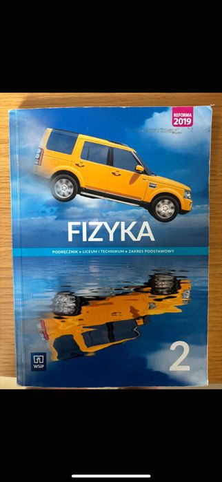 Sprzedam podręcznik Fizyka 2. Zakres podstawowy.