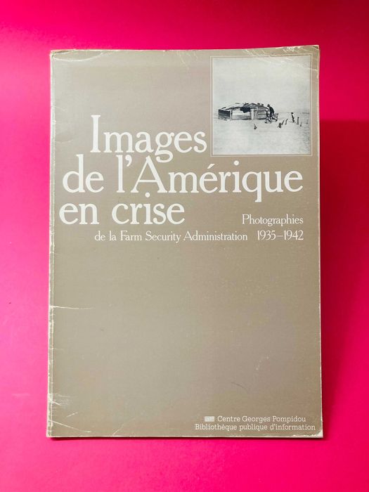 Images de L'Amérique en Crise - Autores Vários