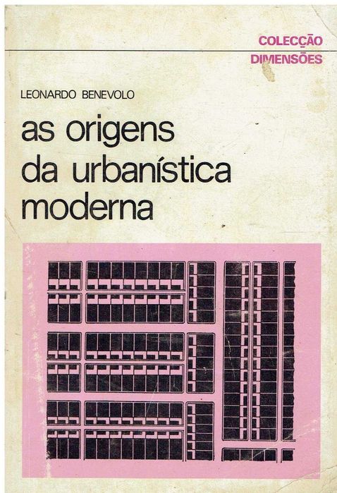7441
	
The Origins of Modern Urban Planning
by Leonardo Benevolo