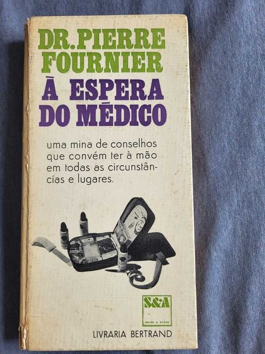 À Espera do Médico - Dr. Pierre Fournier