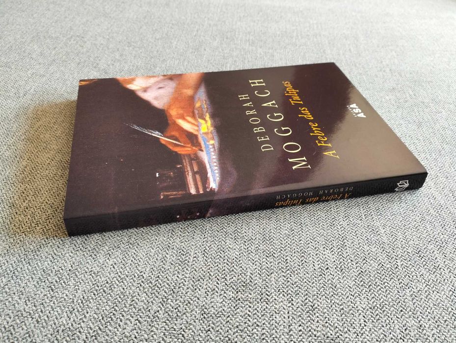 Livro "A febre das tulipas" de Deborah Moggach
