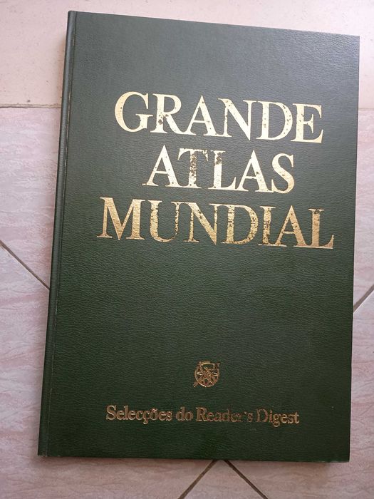 Grande Atlas Mundial (1978) – Seleções do Reader’s Digest
