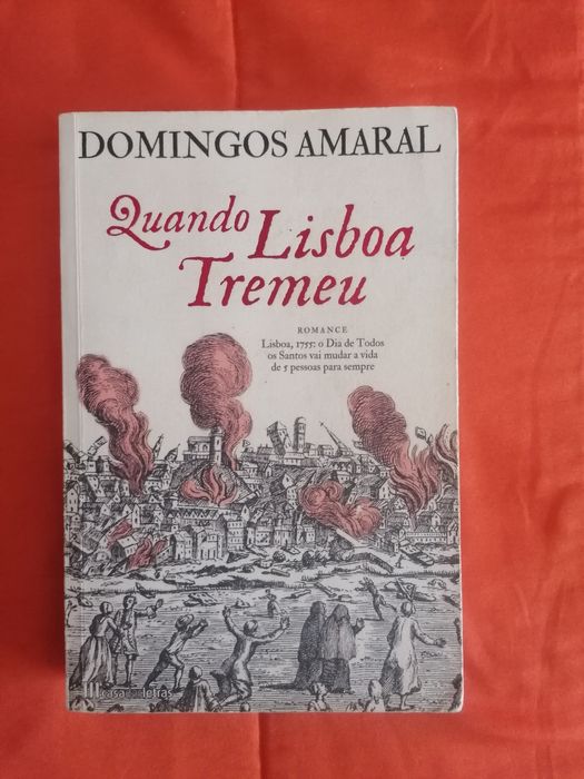 Quando Lisboa tremeu de Domingos Amaral