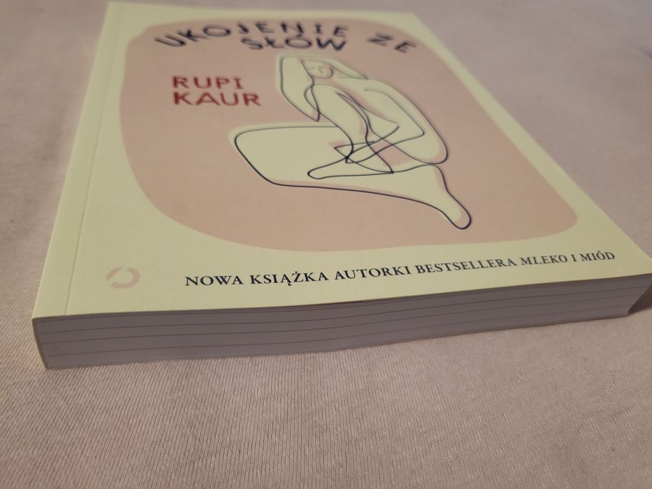 Ukojenie ze słów, Rupieci Kaur. Nowa! Bestseller
