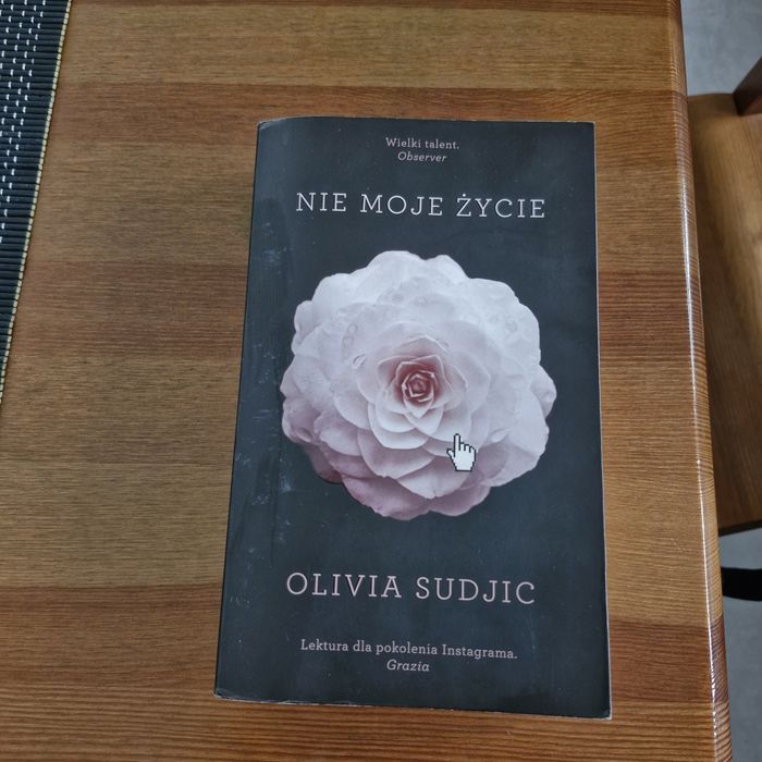 Nie moje życie .Olivia Sudjic