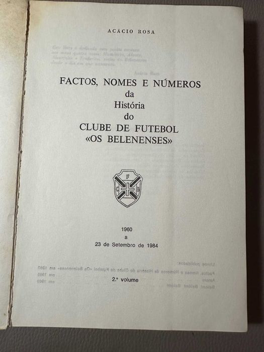 História de Os Belenenses - 2 livros - Acácio Rosa