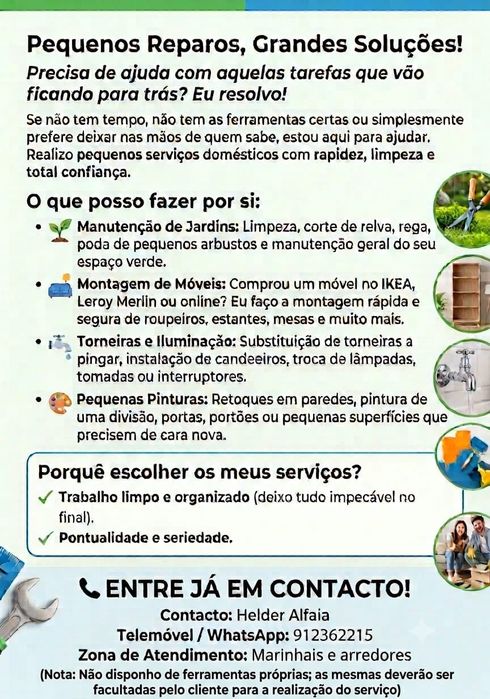 faço pequenos trabalhos de jardinagem