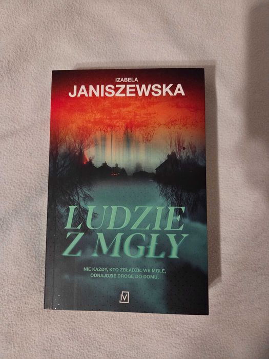 Ludzie z mgły - Izabela Janiszewska