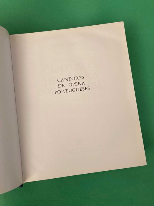 Livro Cantores de Ópera Portugueses I Livraria Bertrand Anos 80
