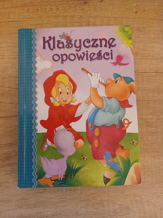 Klasyczne opowieści- książeczka dla dzieci