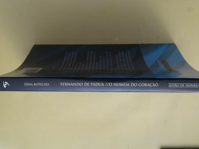 Fernando de Pádua - O Homem do Coração de Dina Botelho