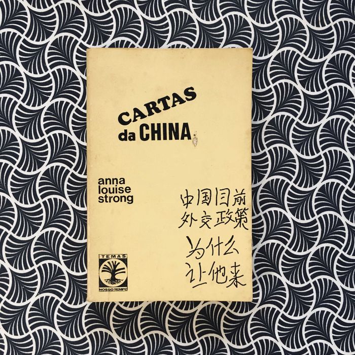Cartas Da China - Anna Louise Strong