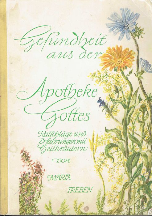 Gesundheit aus der Apotheke Gottes Apteka Pana Boga Treben