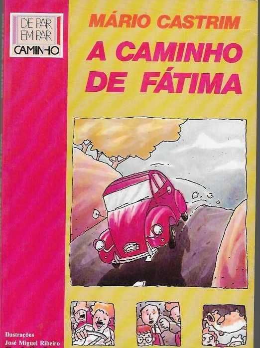 A caminho de Fátima - Mário Castrim