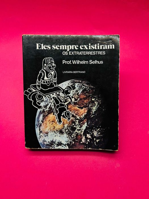 Eles Sempre Existiram, Os Extraterrestres