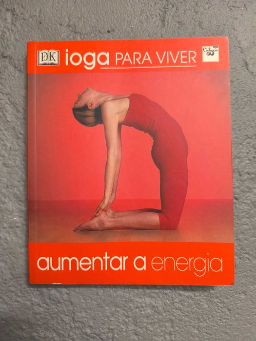 Ioga para Viver (Aumentar a Energia) - DK Publishing