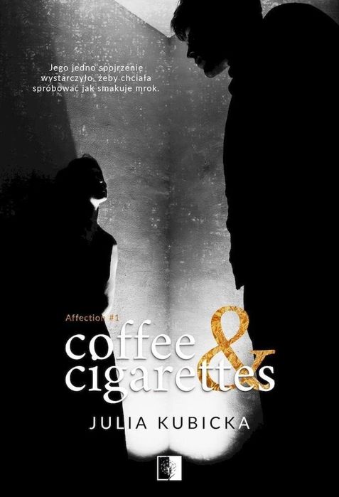 Coffee and Cigarettes NieZwykłe Julia Kubicka Rok wydania: 2022,