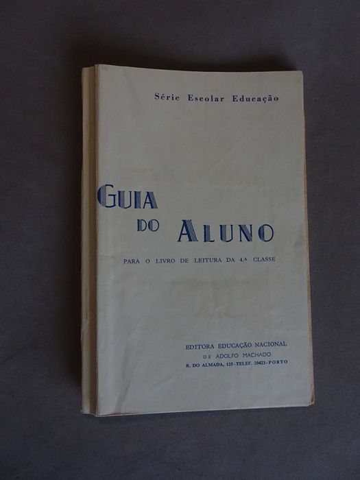 Livro Guia do Aluno 4ª classe Editora Educação Nacional Adolfo Machado