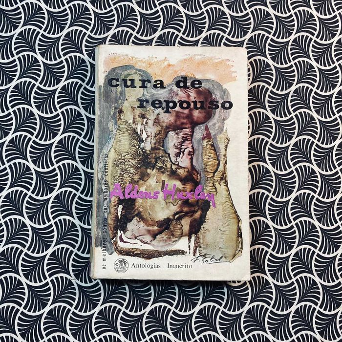 Cura de Repouso - Aldous Huxley