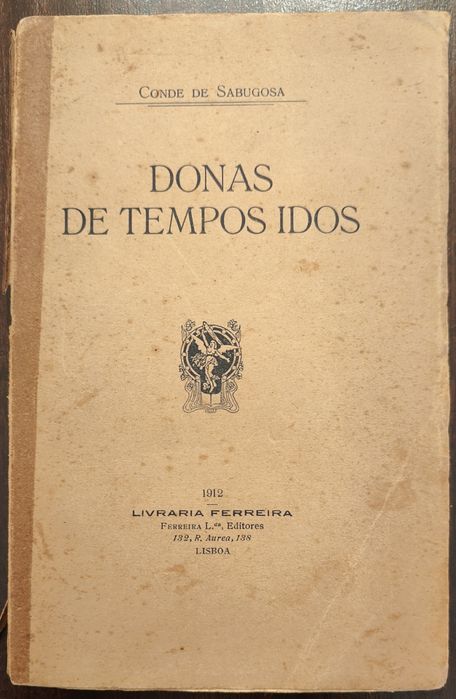 Donas de Tempos Idos - Assinado pelo Conde Sabugosa