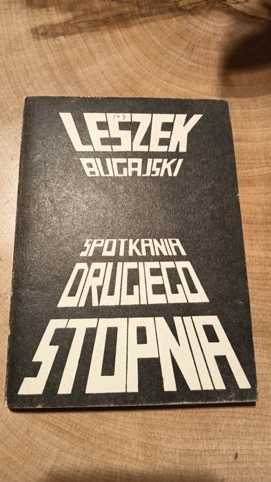 Leszek Bugajski spotkania drugiego stopnia